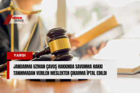 Uzman Çavuşa Savunma Hakkı Tanınmadan Verilen Meslekten Çıkarma İptal Edildi